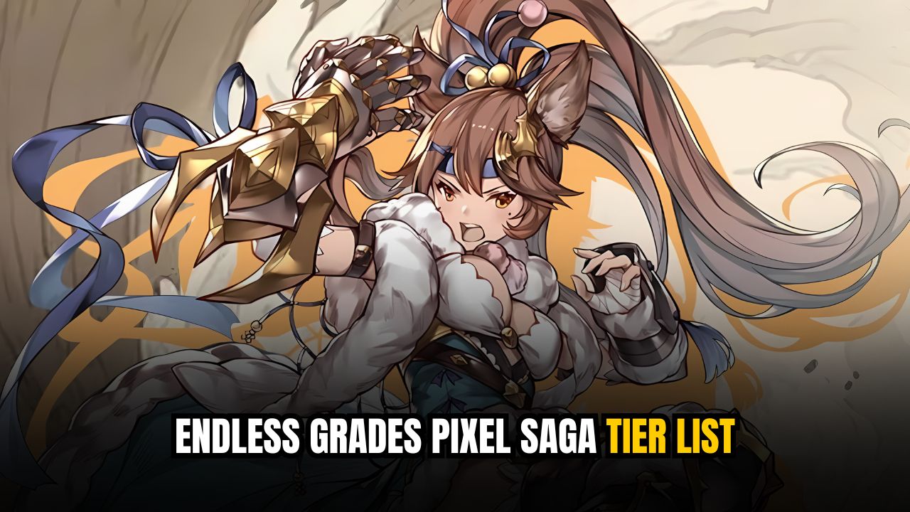 Endless Grades Pixel Saga Tier List