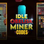 Idle Obelisk Miner Codes