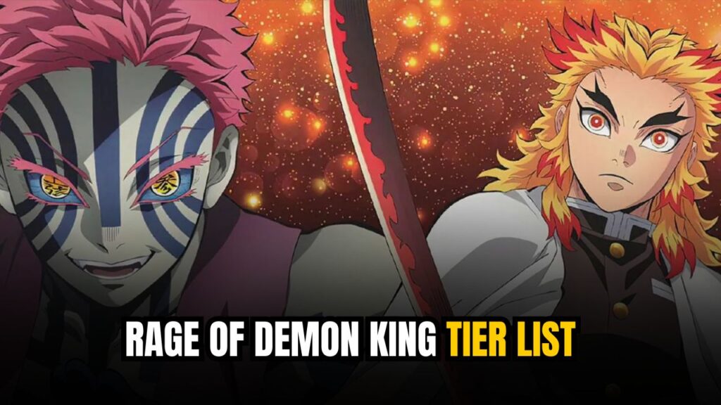 Rage Of Demon King Tier List