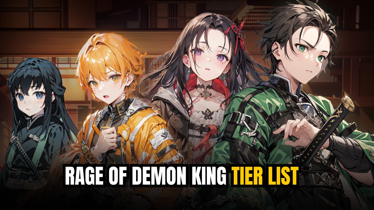 Rage Of Demon King Tier List