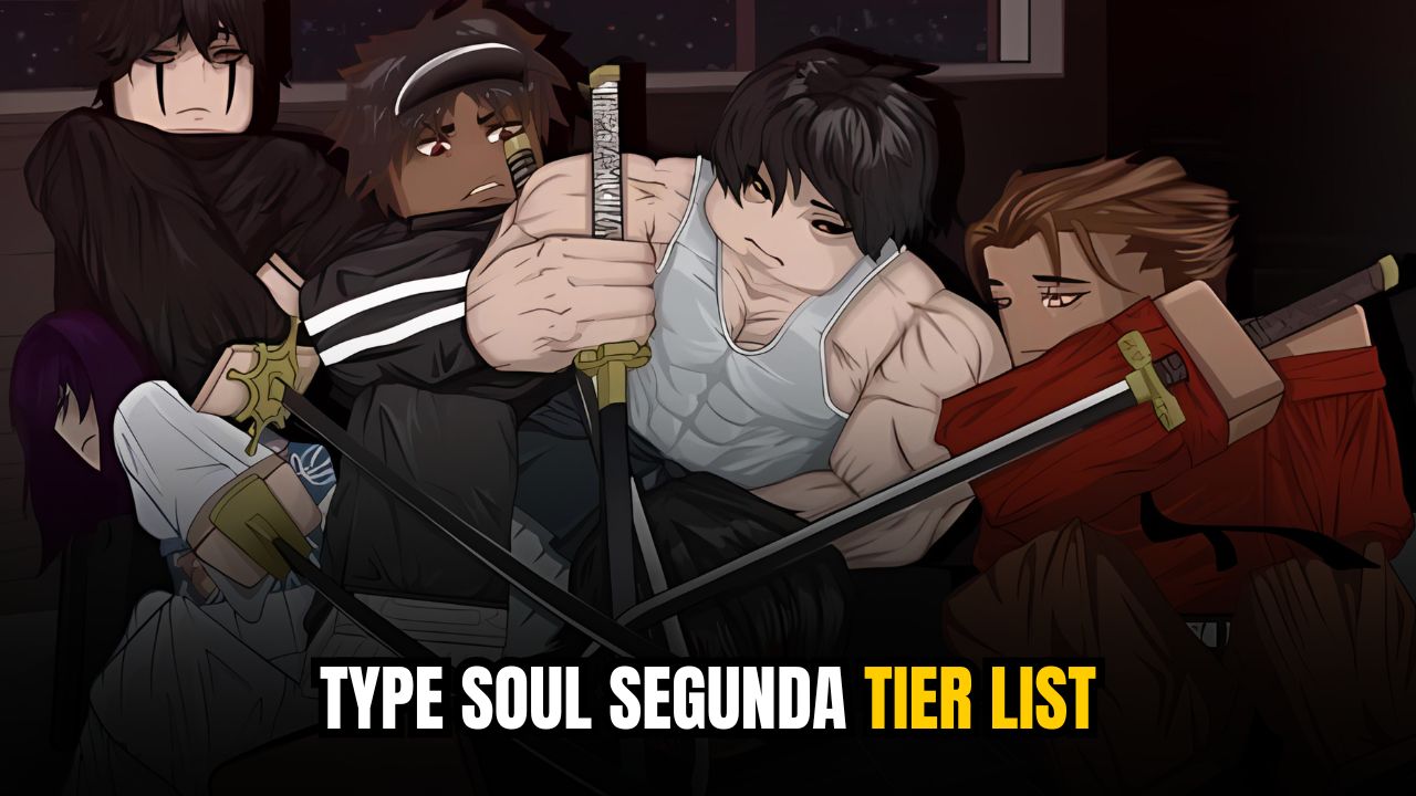 Type Soul Segunda Tier List