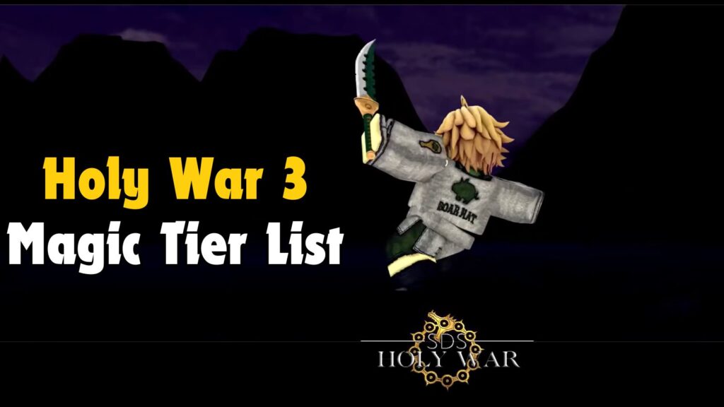 Holy War 3 Magic Tier List