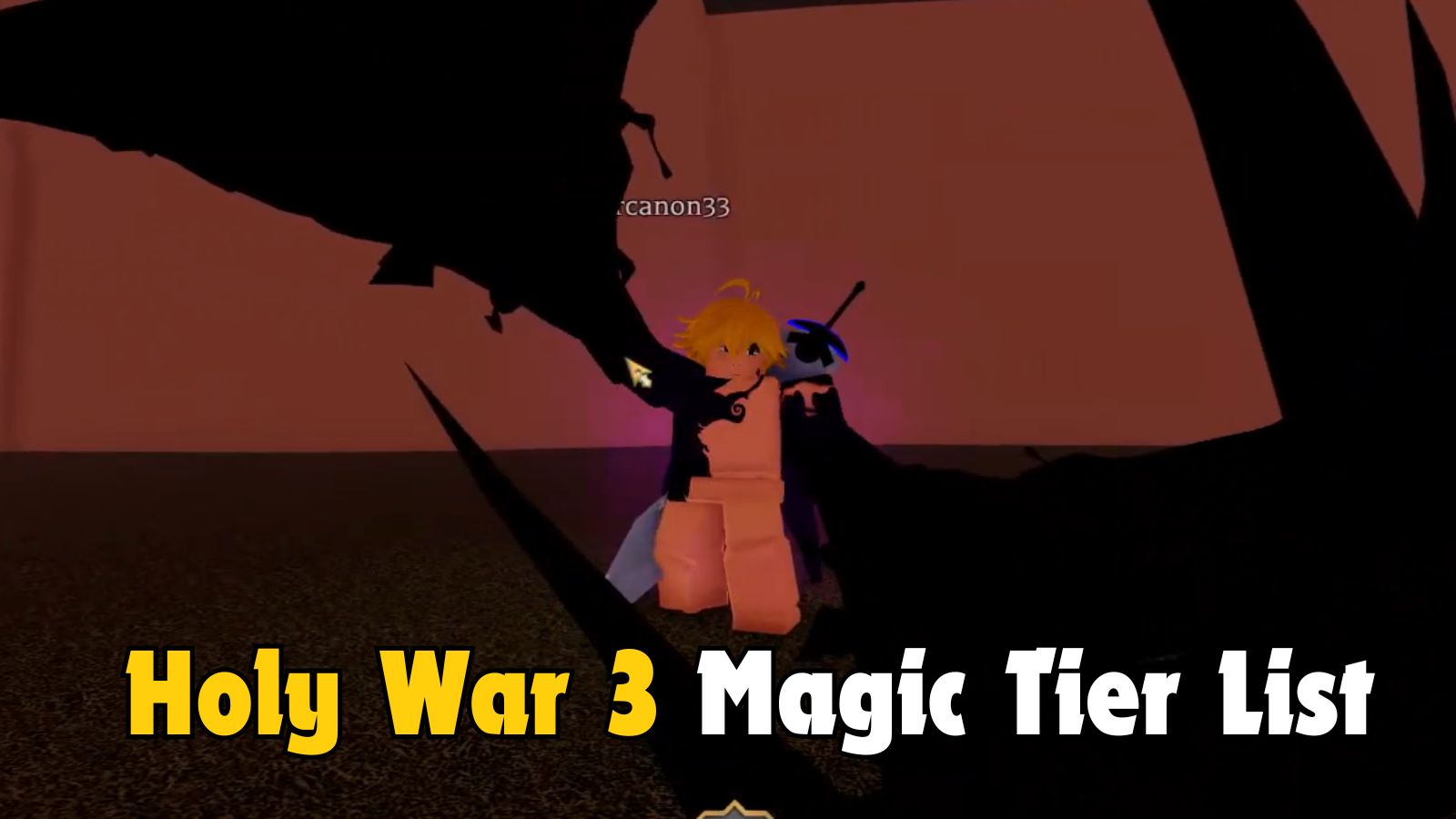 Holy War 3 Magic Tier List