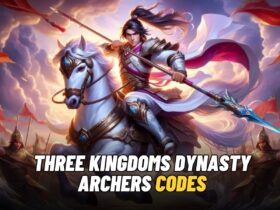 Three Kingdoms Dynasty Archers Codes